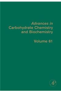 Advances in Carbohydrate Chemistry and Biochemistry