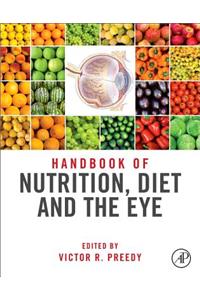 Handbook of Nutrition, Diet, and the Eye