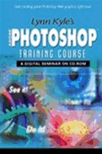 Lynn Kyle's Photoshop Training Course