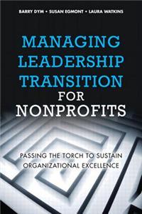 Managing Leadership Transition for Nonprofits