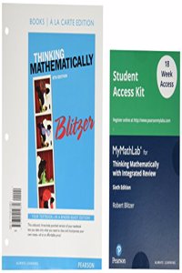 Thinking Mathematically with Integrated Review, Loose-Leaf Version Plus Mylab Math (18 Weeks) -- Access Card Package