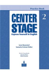 Center Stage 2 Practice Book