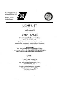 Light List, 2011, V. 7, Great Lakes and the St. Lawrence River Above the St. Regis River