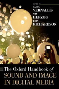 Oxford Handbook of Sound and Image in Digital Media