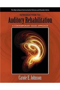 Introduction to Auditory Rehabilitation
