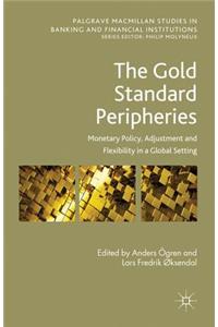 Gold Standard Peripheries