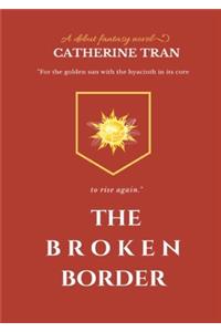 The Broken Border