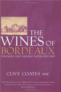 The Wines Of Bordeaux