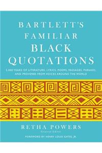 Bartlett's Familiar Black Quotations