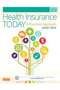 Medical Insurance Online for Health Insurance Today (Access Code): A Practical Approach