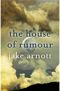 The House of Rumour