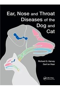 Ear, Nose and Throat Diseases of the Dog and Cat