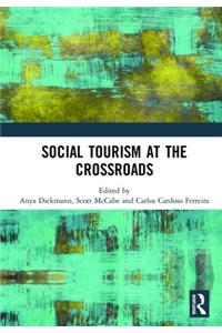 Social Tourism at the Crossroads