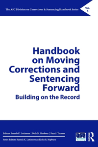 Handbook on Moving Corrections and Sentencing Forward
