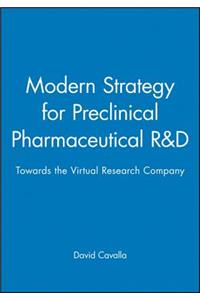 Modern Strategy for Preclinical Pharmaceutical R&d