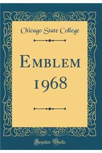 Emblem 1968 (Classic Reprint)