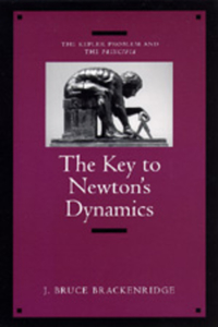 The Key to Newton's Dynamics