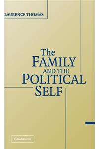 Family and the Political Self