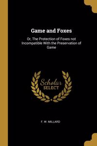 Game and Foxes