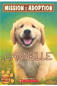 Mission: Adoption: Cannelle