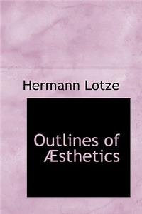 Outlines of a Sthetics