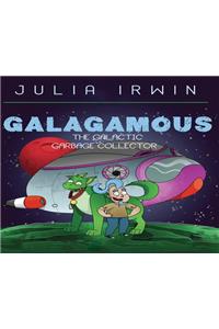 Galagamous The Galactic Garbage Collector