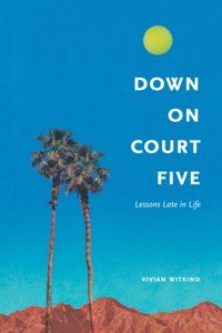 Down on Court Five