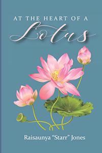 At The Heart of A Lotus