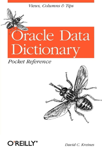 Oracle Data Dictionary Pocket Reference