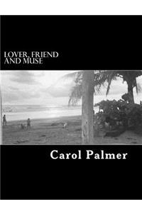 Lover, Friend and Muse