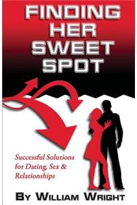 Finding Her Sweet Spot