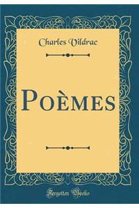 PoÃ¨mes (Classic Reprint)
