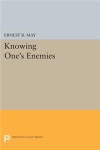 Knowing One's Enemies