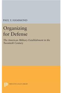Organizing for Defense