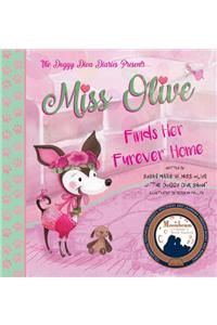 Miss Olive Finds Her Furever Home