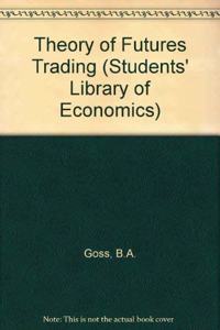 Theory of Futures Trading