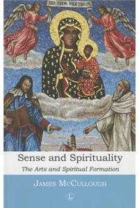 Sense and Spirituality