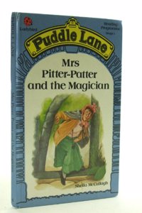 Mrs. Pitter Patter and the Magician
