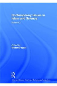 Contemporary Issues in Islam and Science