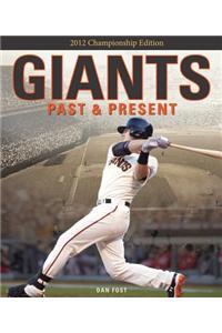 Giants Past & Present