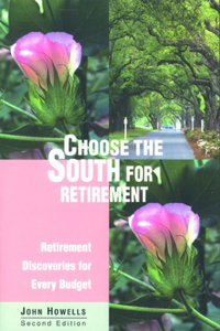 Choose the South for Retirement, 2nd