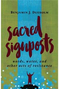 Sacred Signposts