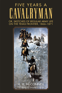 Five Years a Cavalryman