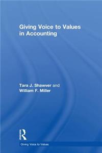 Giving Voice to Values in Accounting