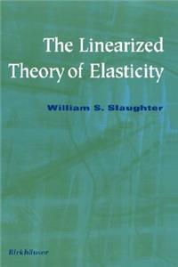 Linearized Theory of Elasticity