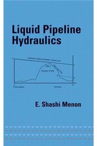 Liquid Pipeline Hydraulics