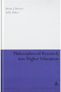 Philosophies of Research into Higher Education