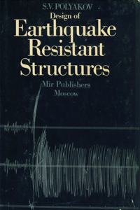 Design of Earthquake Resistant Structures: Basic Theory of Seismic Stability