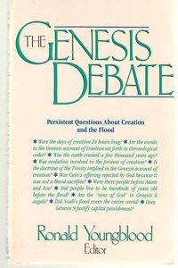 Genesis Debate: Persistent Questions about Creation and the Flood