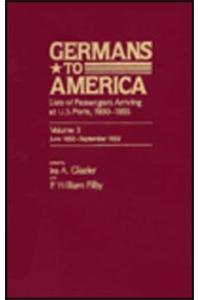 Germans to America, June 5, 1852-Sept. 21, 1852